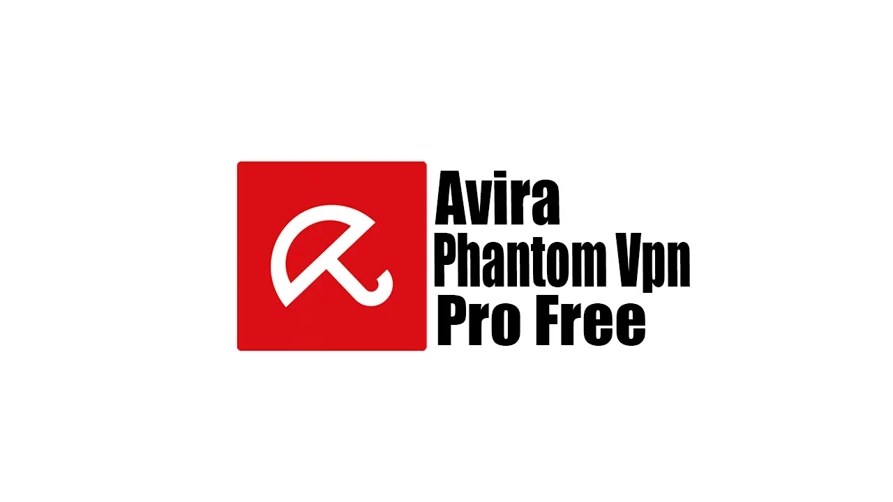 Avira Phantom VPN Pro 2.44.1.19908 (Latest 2024)